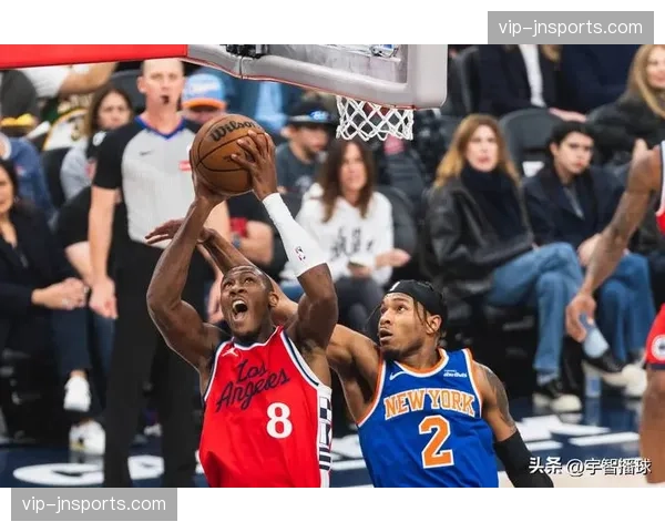 快船防守强度提升 限制鹈鹕下半场仅得52分 快船防守强度提升 限制鹈鹕下半场仅得52分